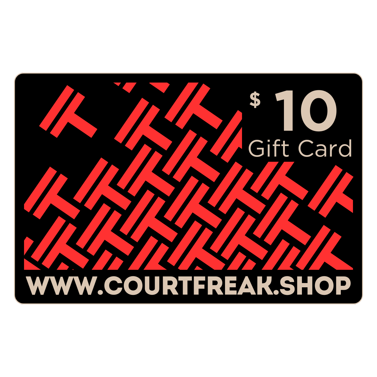 Court Freak Gift Card