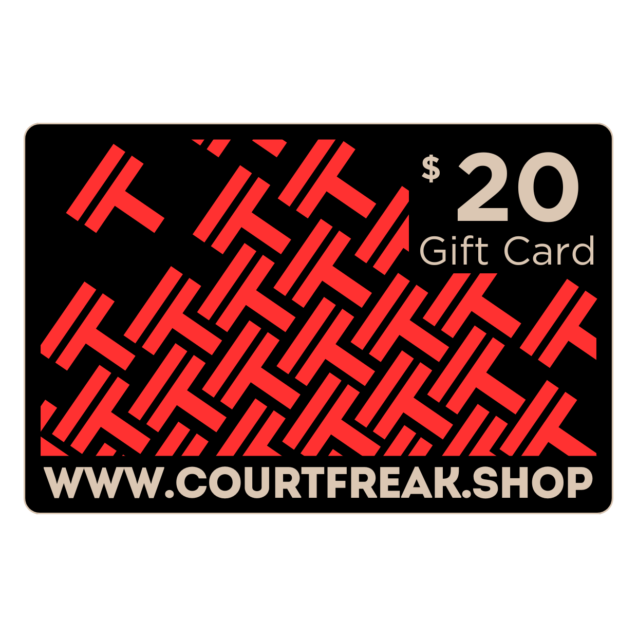 Court Freak Gift Card